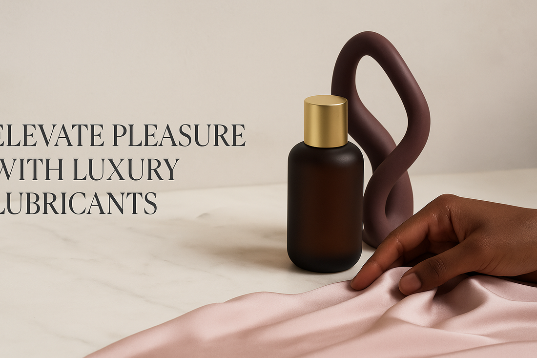 Elevate Pleasure with Luxury Lubricants